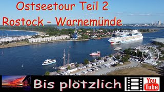 2023 Ostseetour Teil 2  Rostock Warnemünde Aida  mit dem Wohnmobil zum Stellplatz Mittelmole [upl. by Newbill]