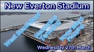 New Everton FC Stadium  Bramley Moore Dock  latest Progress Update  wednesday 27th March efc [upl. by Fronnia]