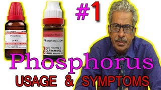 Phosphorus  Part 1  Usage amp Symptoms in Homeopathy by Dr PS Tiwari [upl. by Elliven621]