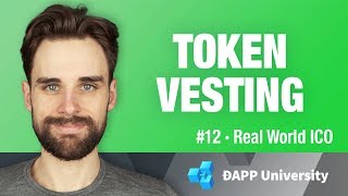 Create Token Vesting with Smart Contracts  12 Real World ICO on Ethereum [upl. by Austine303]