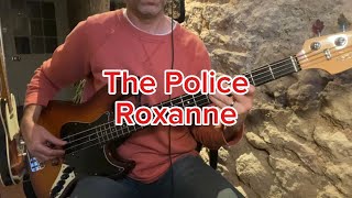 The Police  Roxanne  Bass cover [upl. by Esined698]