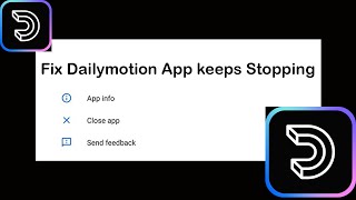 Fix Dailymotion App Keeps Stopping  Dailymotion App Crash Issue  Dailymotion App  PSA 24 [upl. by Anniram]