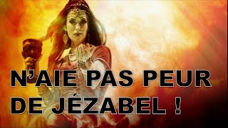 Naie pas peur de Jézabel  22 [upl. by Abih]