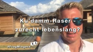 KudammRaser kriegen lebenslang  Urteil gerechtfertigt FragMingers [upl. by Arnie]