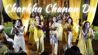 Charkha Chanan Da  Varin amp Rimmy Wedding Dance Performance  Bride Mehndi [upl. by Annid]