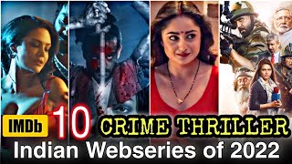 Top 10 Best Crime Thriller Indian Web Series of All Time Hit  18 Romance Indian Webseries  Part 2 [upl. by Arun386]