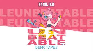 UNBEATABLE OST  FAMILIAR by peak divide rj lake amp Rachel Lake [upl. by Eimmak]