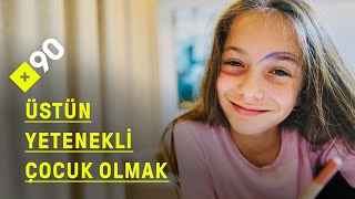 Üstün yetenekli çocuk olmak I quotKendim küçük olabilirim ama hayallerim çok büyükquot [upl. by Glori786]