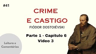 Crime e Castigo 041 Pt1 Cap 06 vídeo 03 [upl. by Fachan]