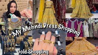 My Mehndi Dress Shopping  Some Gold shopping for my Shadi 😍 [upl. by Pirnot]