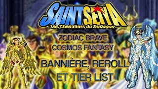 Saint Seiya Zodiac BraveCosmo Fantasy  BannièresReroll et Tier list Sortie GL FR [upl. by Treblihp]