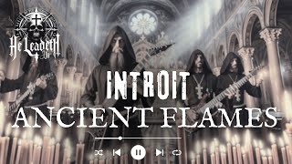 Introit Ancient Flames YT Edition  Symphonic Death Metal by He Leadeth Us feat Sacra Theosis [upl. by Goss]