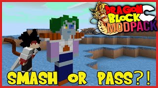 BUT SMASH OR PASS Minecraft Dragon Block C Mod [upl. by Asselam]