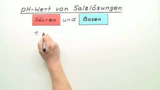 PHWERT VON SALZLÖSUNGEN  Chemie  Anorganische Verbindungen – Eigenschaften und Reaktionen [upl. by Airtened]