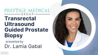 Understanding Prostate Health Dr Gabal Explains Transrectal UltrasoundGuided Prostate Biopsy [upl. by Alyce]