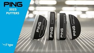 PING 2023 Putters Review by TGW [upl. by Zosema]