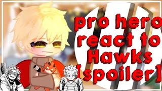 pro Hero react to Hawksmhabnhaseason 6 spoilercredits on descriptionbykreyyluvv [upl. by Tipton]