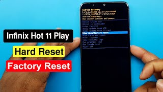 Infinix Hot 11 Play Hard Reset  Infinix Hot 11 Play  X688B  Factory Reset amp Pattren Unlock [upl. by Wiltshire]