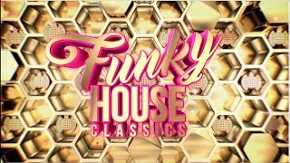 FUNKY HOUSE CLASSICS ADVERT [upl. by Cordova]