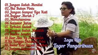 TAGOR PANGARIBUANALBUM HITS jangan salah menilai [upl. by Yniffit]