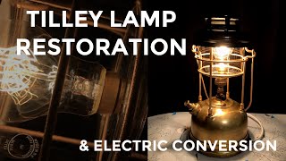 Tilley Lantern Restoration amp Electric Conversion [upl. by Ahsino]