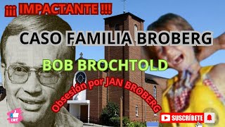 ABDUCIDOS por un S3CU3STRADOR CASO FAMILIA BROBERG [upl. by Harness775]