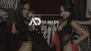 Becky G Natti Natasha  Sin Pijama DJ ALLEN BALKAN REMIX [upl. by Salamanca]