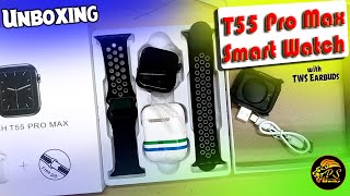 T55 Pro Max Smart Watch with TWS Earbuds  Unboxing [upl. by Anitap]