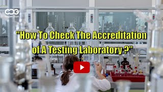 How To Check The Accreditation Of A Testing Laboratory [upl. by Airat]