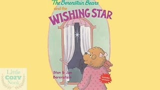 The Berenstain Bears and The Wishing Star by Stan and Jan Berenstain  Books for Kids Read Aloud [upl. by Dessma656]