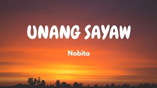 NOBITA  UNANG SAYAW  Lyric Video [upl. by Ilahtan512]