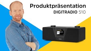 DIGITRADIO 510  Mehr Radio mehr Sound mehr Möglichkeiten  TechniSat [upl. by Ennairod]