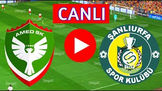 🔴AMEDSPOR ŞANLIURFASPOR MAÇI CANLI İZLE  eFootball Türkçe Simülasyon [upl. by Moriah]