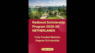 Radboud Scholarship Program 202526 Netherlands Fully Funded [upl. by Crean]