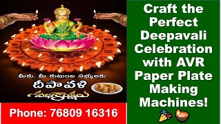 Craft the Perfect Deepavali Celebration with AVR Paper Plate Making Machines 🎉🪔quot [upl. by Ahsilek55]