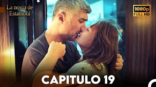 La Novia De Estambul Capítulo 19 Doblada En Español Versión Larga [upl. by Adlesirg]