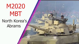 M2020 MBT North Koreas most advanced tank combines some features of the M1 Abrams and T14 Armata [upl. by Suissac]