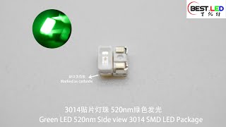 Green LED 520nm Side view 3014 SMD LED Package [upl. by Ellicec157]