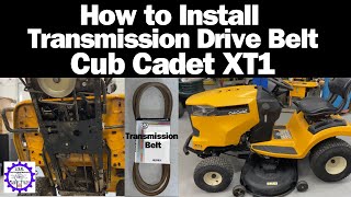 How to Install Transmission Drive Belt Cub Cadet XT1 Enduro Series Lawn Tractor [upl. by Baxter]