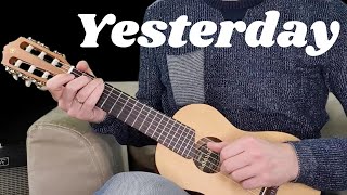 YESTERDAY The Beatles – Guitarlele Cover  Canap Avenue [upl. by Schecter]