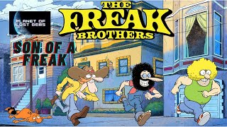 Fabulous Furry Freak Brothers  Son of a Freak  Full Episode [upl. by Assecnirp]