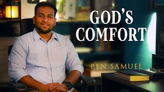 GODS COMFORT  Early morning with Jesus  BEN SAMUEL  Ep 1145 [upl. by Lopez243]