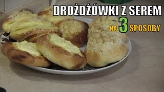 Drożdżówki z serem na trzy sposoby [upl. by Assillim628]