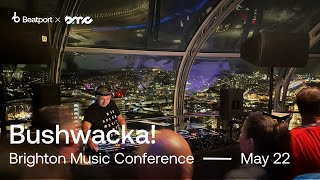 Bushwacka DJ Set  brightonmusicconf 2024  beatport [upl. by Buehler]