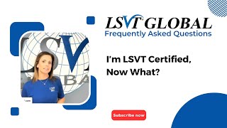 I’m LSVT Certified Now What [upl. by Siduhey18]