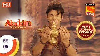 Aladdin  Ep 8  Full Episode  30th August 2018 [upl. by Rozelle64]