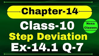 Ex141 Q7 Step Deviation Class 10 Math  Q7 Ex 141 Class 10 Math  Class 10 Math Ex 141 Q7 [upl. by Nylirak]