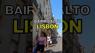 Bairro Alto LISBON A Fascinating District [upl. by Kellie51]