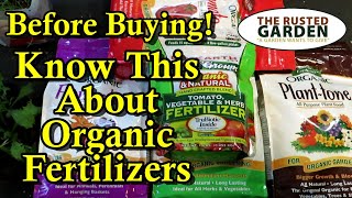 Which Organic Fertilizer Should You Buy for Your Vegetable Garden Dont Get Fooled or Ripped Off [upl. by Mikah]