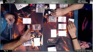 YGO ARGCS Chicago 2014 Top 16 Chaos Shaddoll Jeff Jones VS Burning Abyss Rob Cedar [upl. by Giguere]